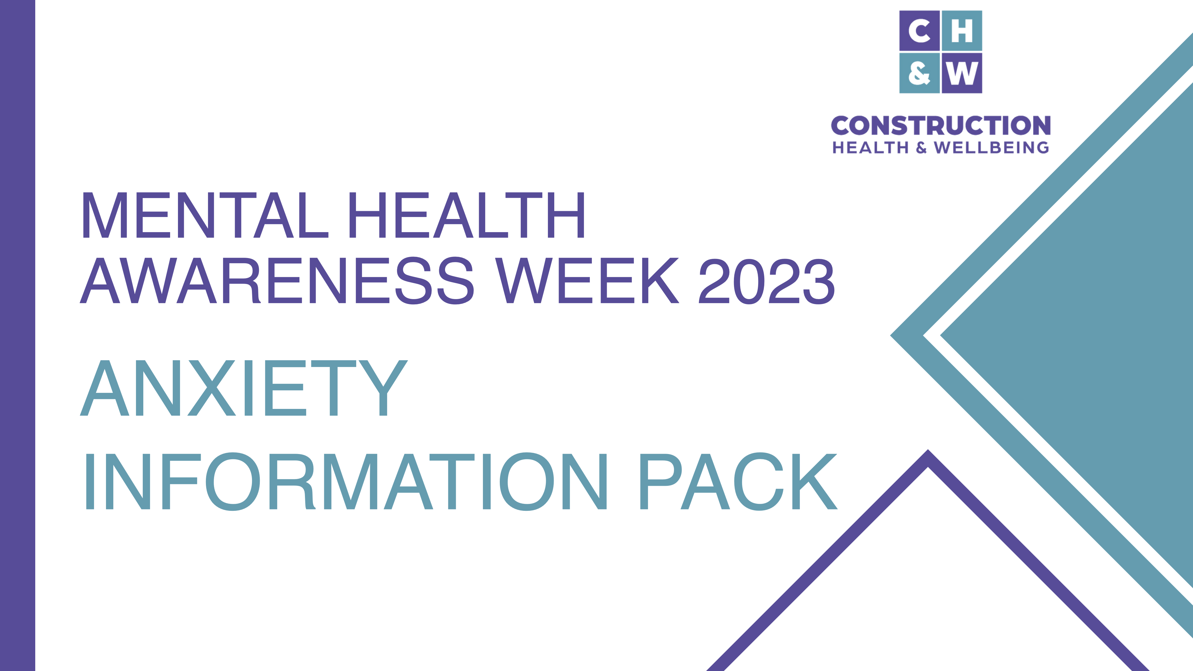 Why are more construction workers experiencing anxiety?   Mental Health Awareness Week 2023
